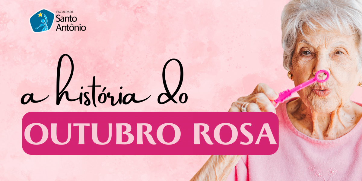 A história do Outubro Rosa