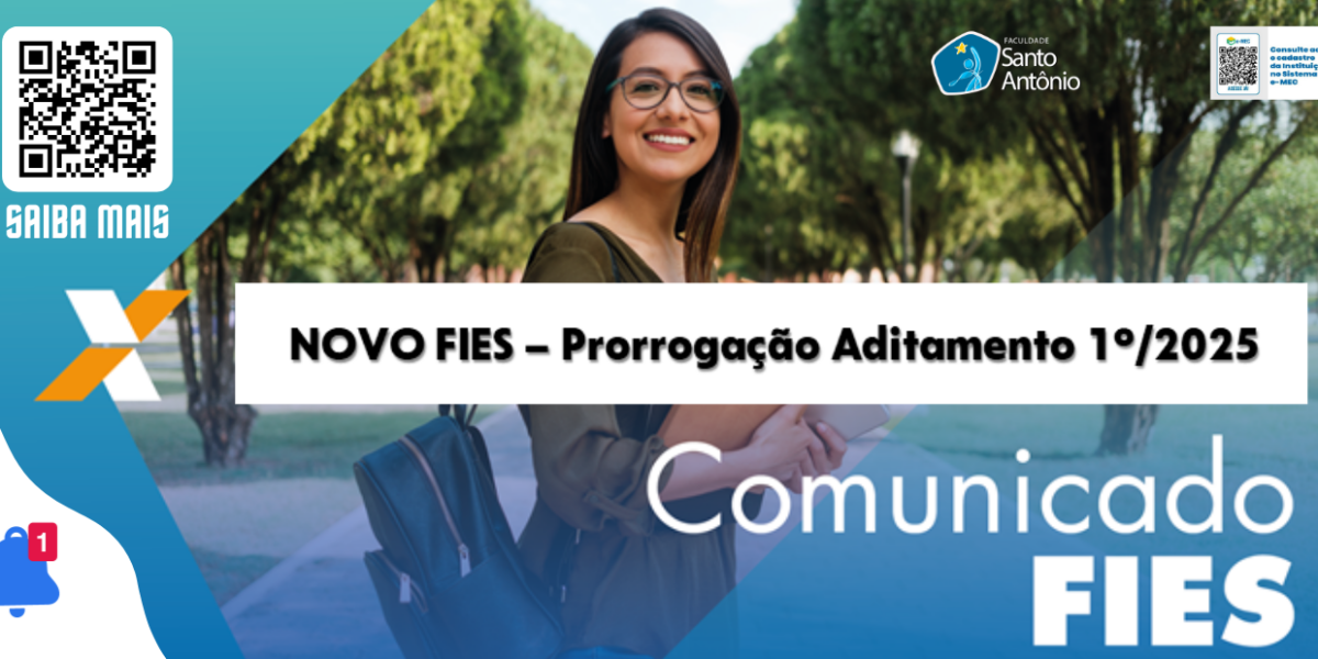 Comunicado Novo FIES - Prorrogação Calendário Aditamento 1_2025